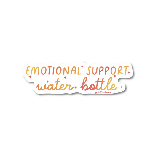 Emotional support water bottle vinyl sticker