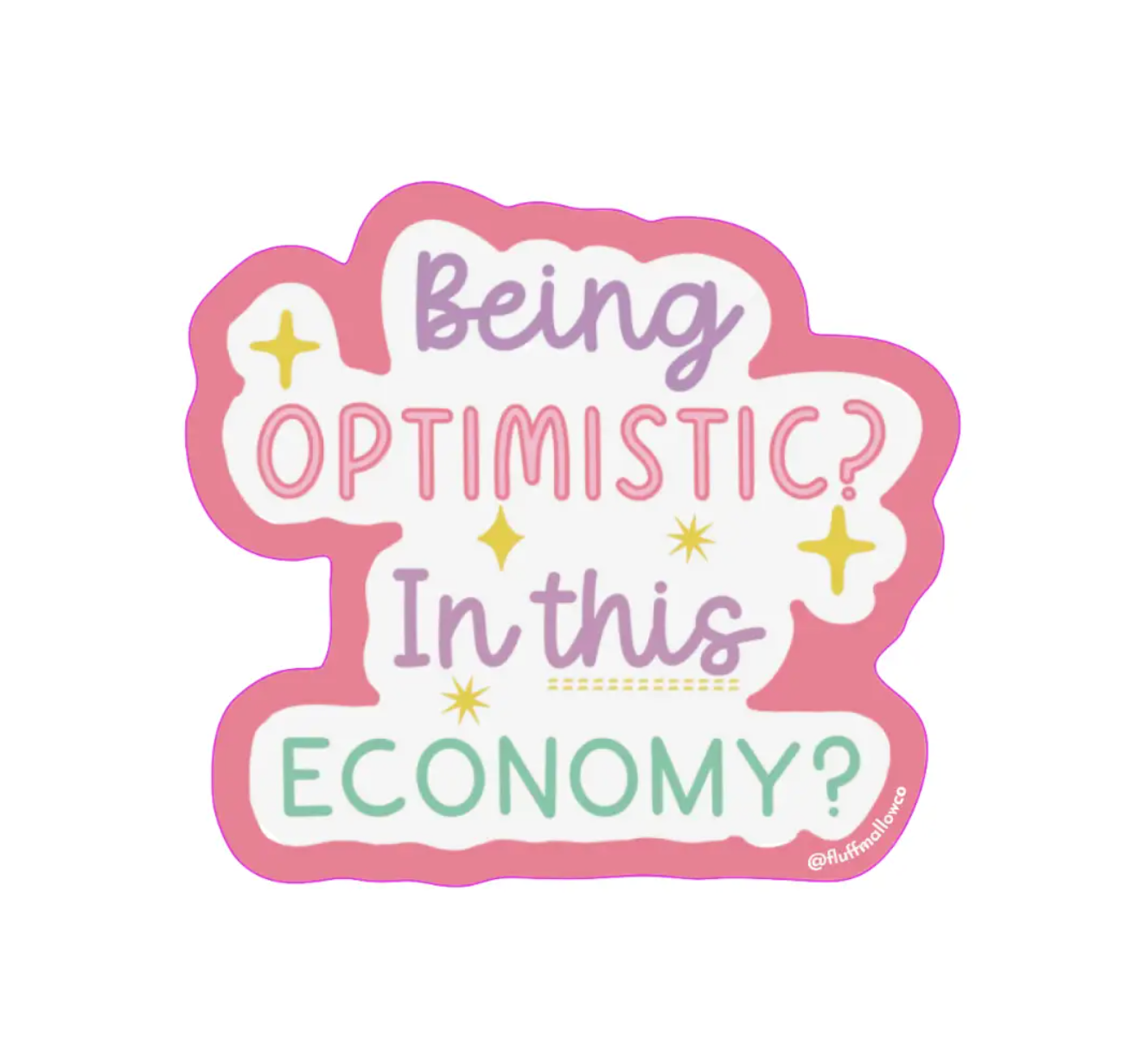 Being Optimistic? In this economy? Enamel pin