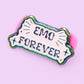 Emo forever enamel pin