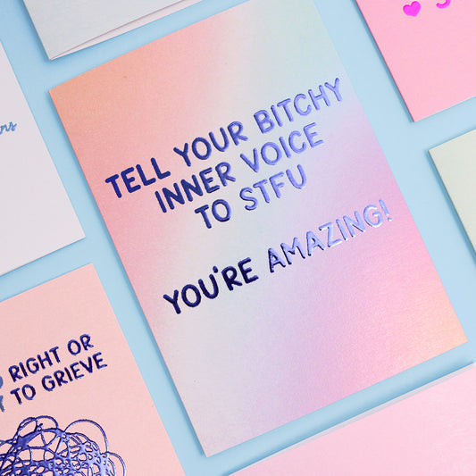 Tell your bitchy inner self to STFU  greeting card