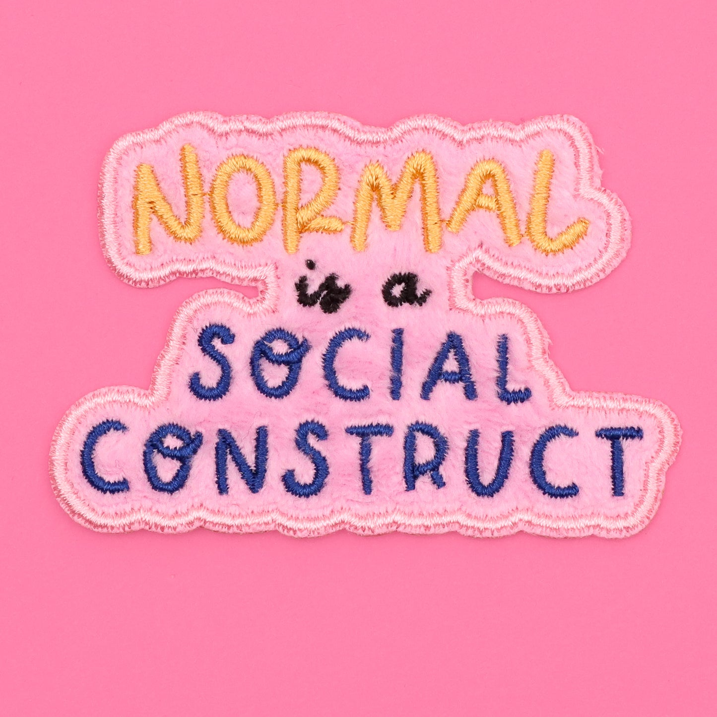 Normal is a Social construct plush velvet iron-on Patch