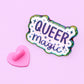 Queer Magic Enamel Pin